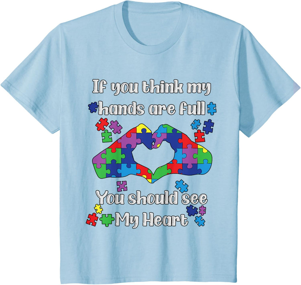 You Should See My Heart Mom Autistic Kids Autism Awareness