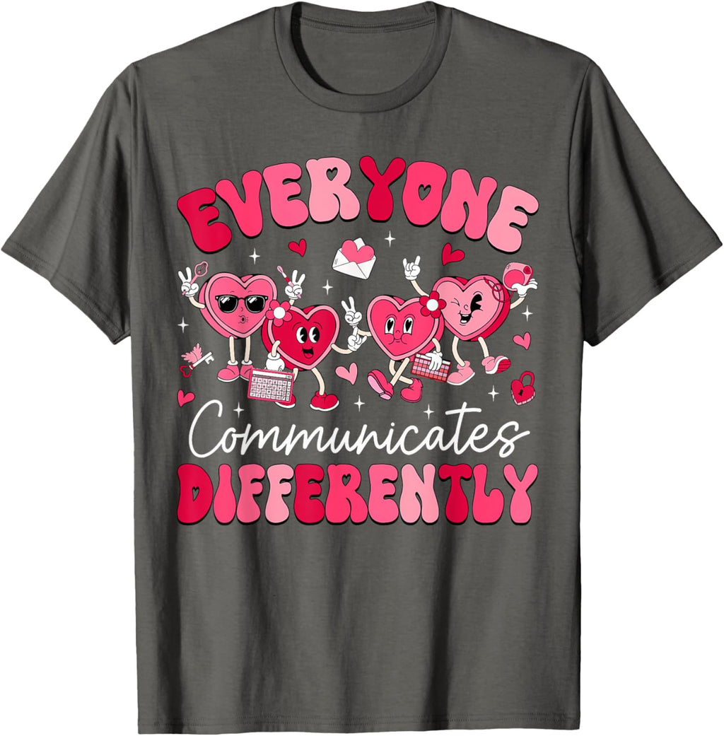 Everyone Communicates Differently Autism Valentines Day